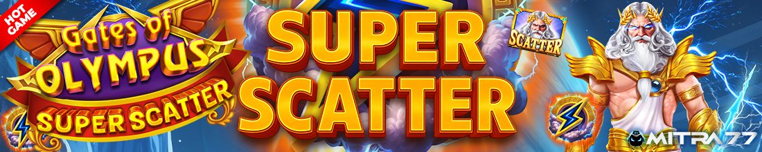 SUPER SCATTER